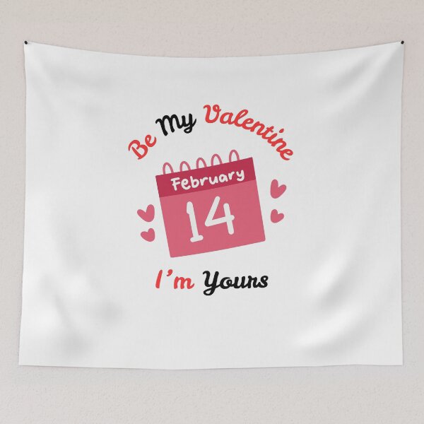 Item preview, Be My ValetIne I'm Yours | 14 Februaryw designed and sold by SolSel ⭐⭐⭐⭐⭐.