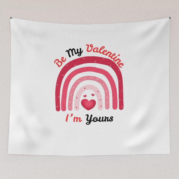 Item preview, Be My ValetIne I'm Yours designed and sold by SolSel ⭐⭐⭐⭐⭐.