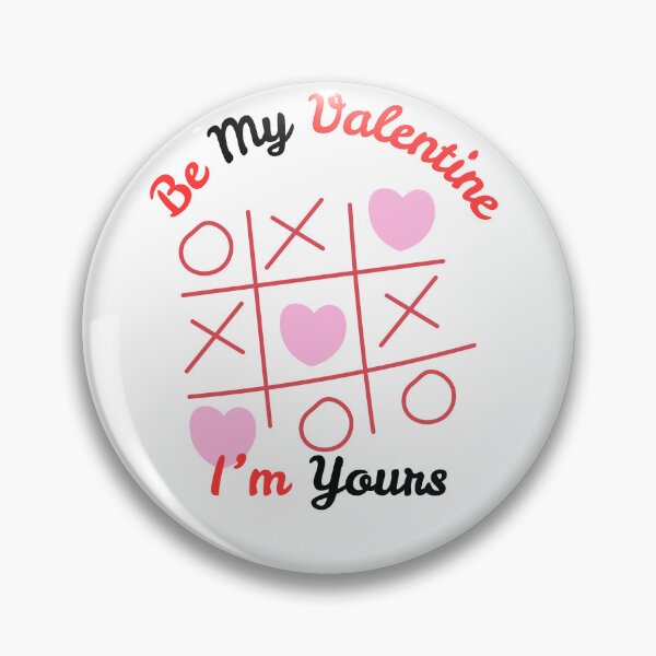 Item preview, Be My ValetIne I'm Yours | Tic-Tac-Toe of Love designed and sold by SolSel ⭐⭐⭐⭐⭐.