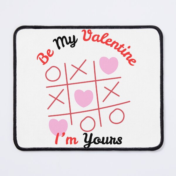 Item preview, Be My ValetIne I'm Yours | Tic-Tac-Toe of Love designed and sold by SolSel ⭐⭐⭐⭐⭐.