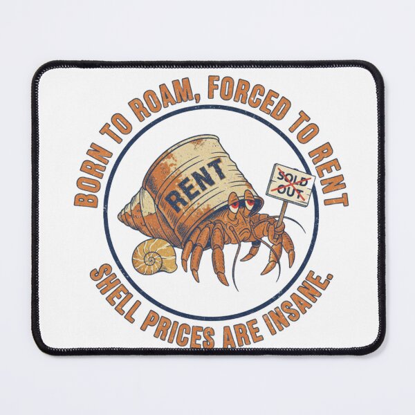 Item preview, Forced to Rent Hermit Crab – Funny Housing Crisis 90s Vintage Graphic designed and sold by FakeJoo.