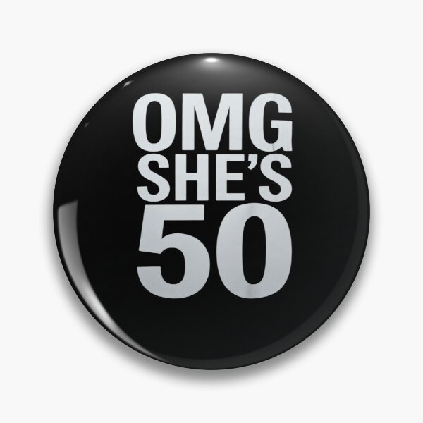 Item preview, OMG She's 50 50th Birthday for Family Group designed and sold by angolinnArt.