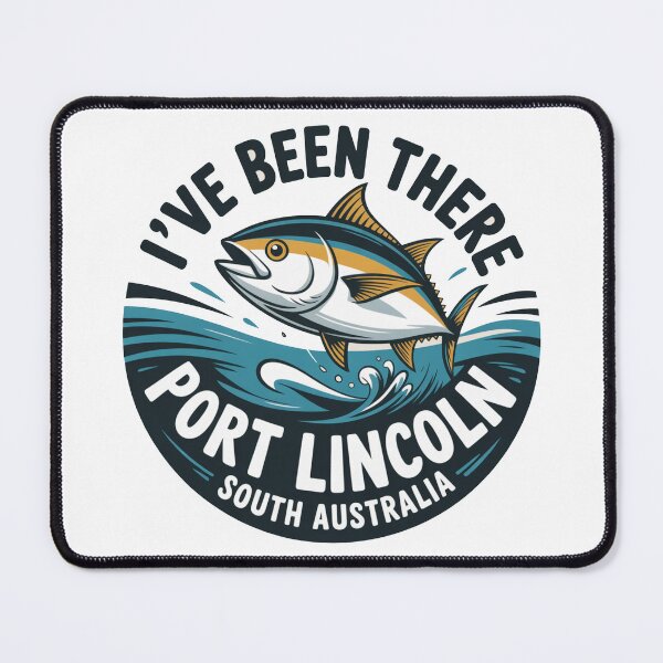 Item preview, I’ve Been There — Port Lincoln designed and sold by Random Designs.