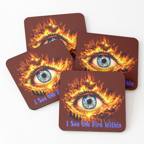 Item preview, I see the fire within. Big Eye designed and sold by Natart1004.
