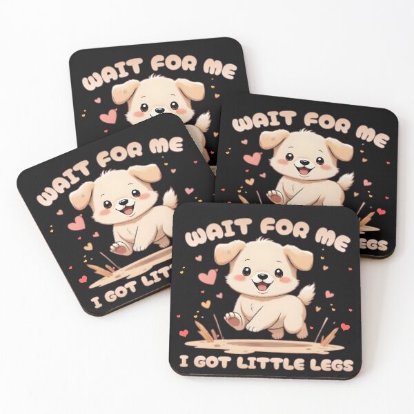 Item preview, Wait for Me I Got Little Legs | Cute Running Puppy designed and sold by PROPera-design.