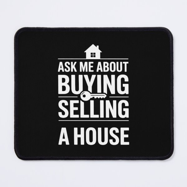 Item preview, Ask Me About Buying Or Selling A House Real Estate Agent  designed and sold by joyouartArt.