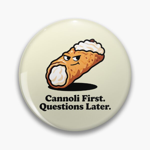 Item preview, Cannolo - cannoli first, questions later. designed and sold by andromeda-redd.
