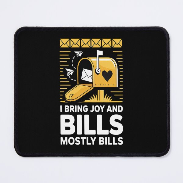 Item preview, Mailman I Bring Joy And Bills Postal Worker Mail Carrier designed and sold by Lucaseinar.