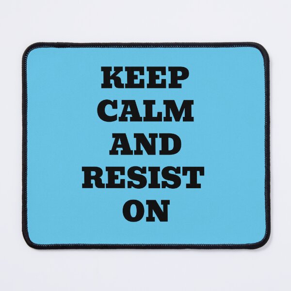 Item preview, Keep Calm and Resist On designed and sold by WakeNBake-Tees.