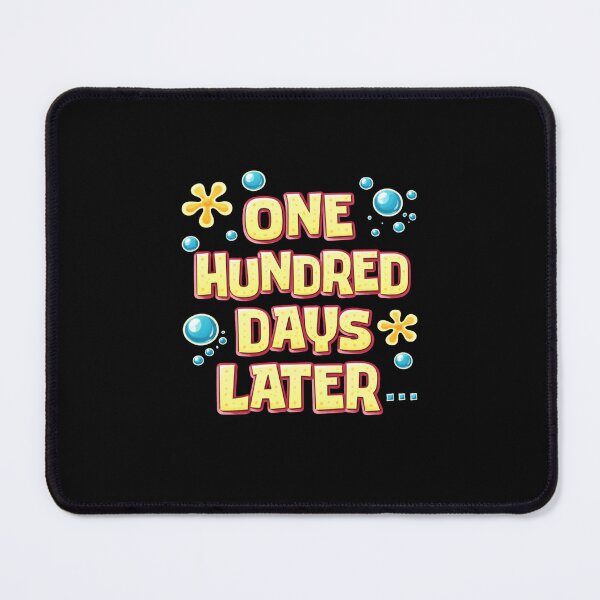 Item preview, One Hundred Days Later Funny Milestone Celebration designed and sold by SofenArt.