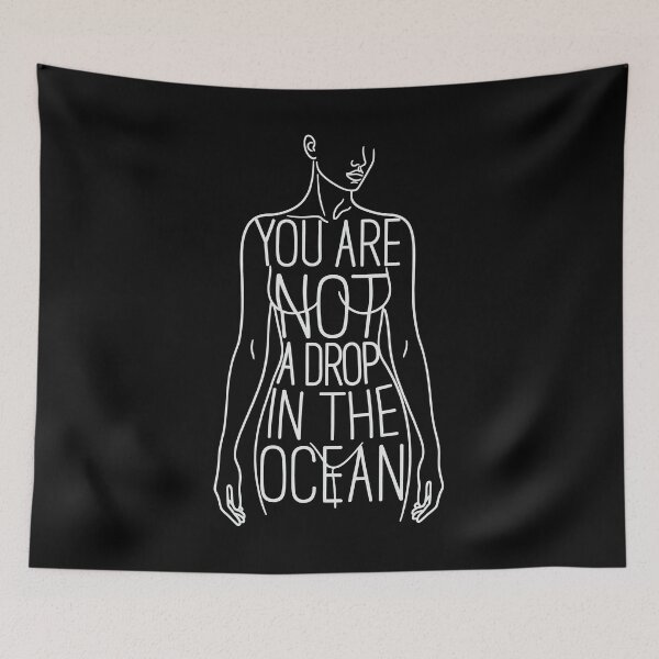 Item preview, You Are Not A Drop In The Ocean Rumi Quote Body Positivity Art designed and sold by SplashTastic.
