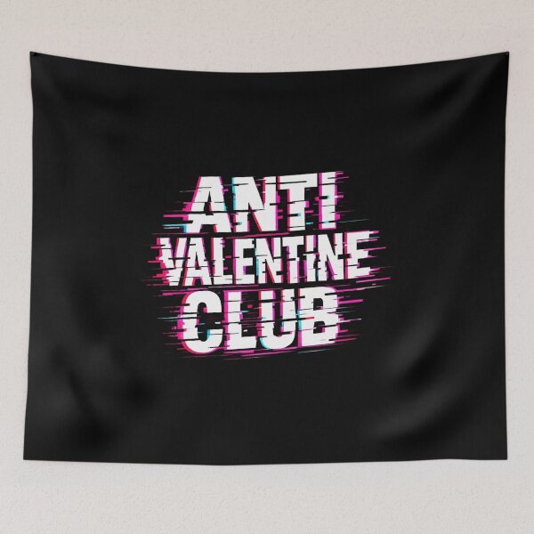 Item preview, Anti Valentine Club – Glitch Text Design | Anti Love Cyber Statement designed and sold by R3XFORGE.