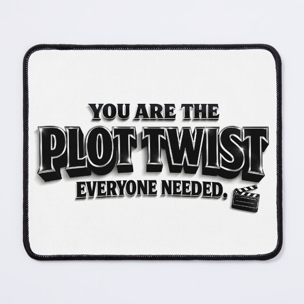 Item preview, You Are The Plot Twist – Writer Motivation Typography Design designed and sold by BTBArtwork.