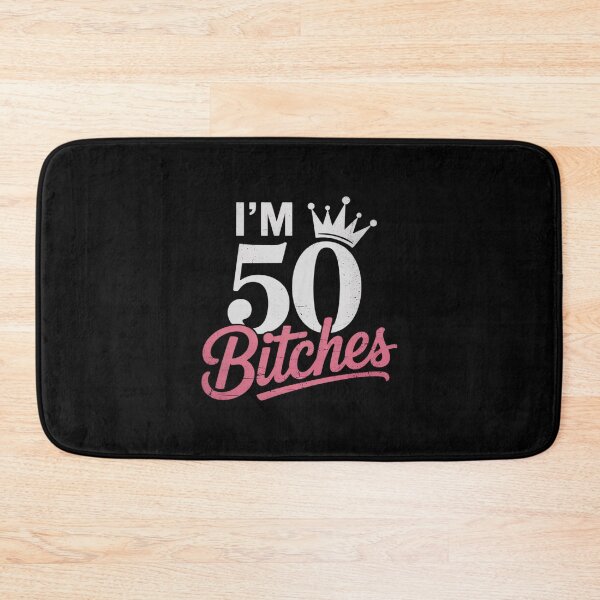 Item preview, Womens Forty Years Old Birthday I'm 50 Bitches Women 50th designed and sold by angolinnArt.