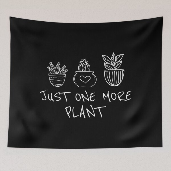 Item preview, Just One More Plant Idea designed and sold by krvbfhdgtt84.