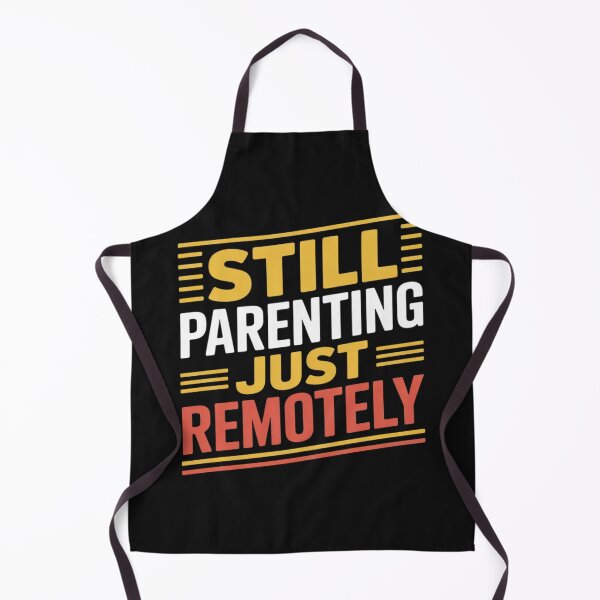 Item preview, Still Parenting Just Remotely Virtual Parenting designed and sold by Dolostope.
