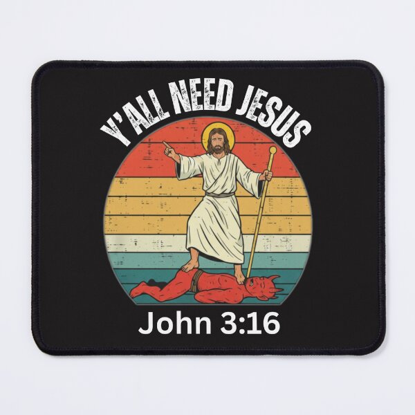 Item preview, Y'ALL NEED JESUS | JOHN 3:16 designed and sold by UnboundFull.