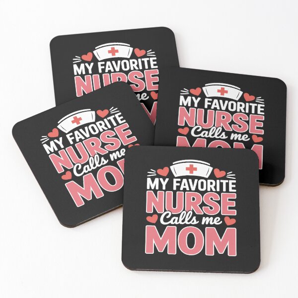 Item preview, My Favorite Nurse Calls Me Mom Cute Nurse Appreciation  designed and sold by flagylART.