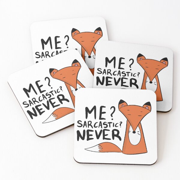 Item preview, Me? Sarcastic? Never - Sassy Fox Design designed and sold by DesignFreakArt.
