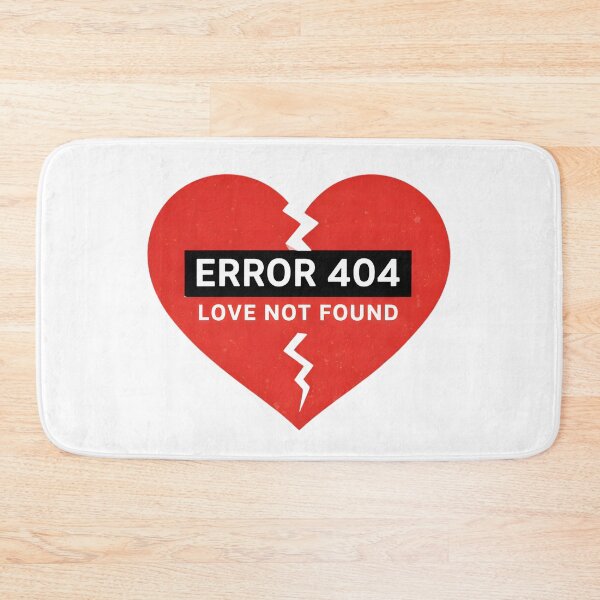 Item preview, Error 404 - love not found designed and sold by CrazyAlpacaDSGN.