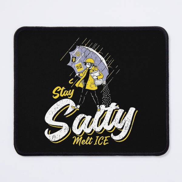 Item preview, Stay Salty Melt Ice Anti Ice designed and sold by Hoahip.