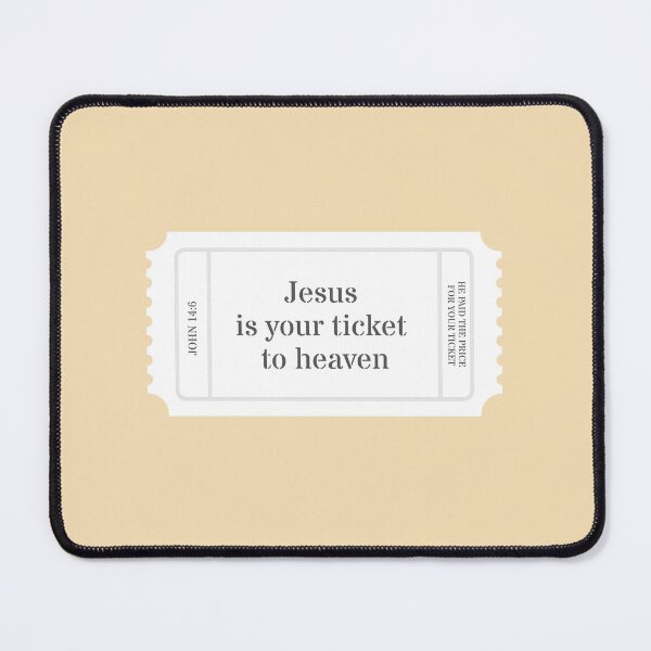 Item preview, Jesus is your ticket to heaven (John 14:6) designed and sold by mariannrina.