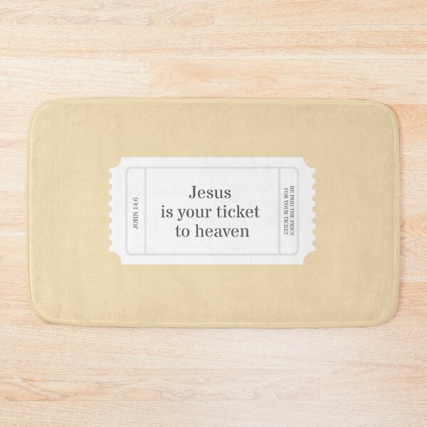 Item preview, Jesus is your ticket to heaven (John 14:6) designed and sold by mariannrina.