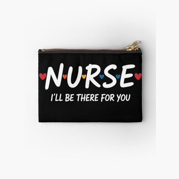 Item preview, Nurse I’ll Be There For You Supportive Nurse Appreciation designed and sold by flagylART.