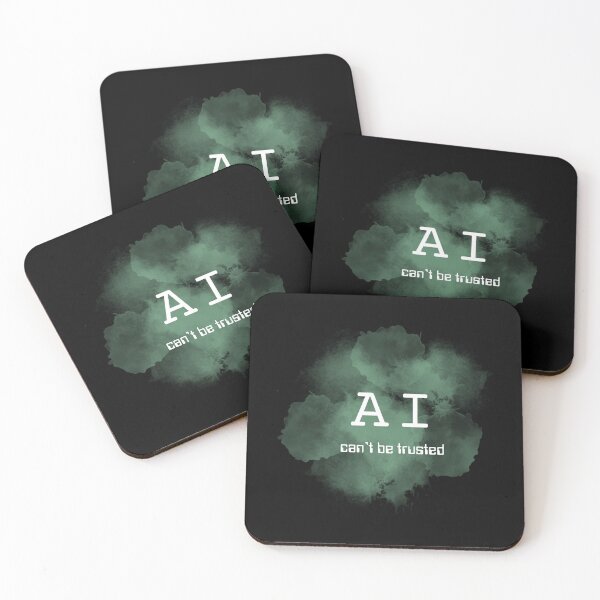 Item preview, AI can't be trusted (green mist) designed and sold by ProjectLui.