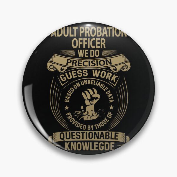 Item preview, Adult Probation Officer designed and sold by GaliguineChines.