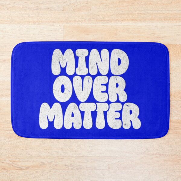 Item preview, Mind Over Matter designed and sold by Luckyatif.