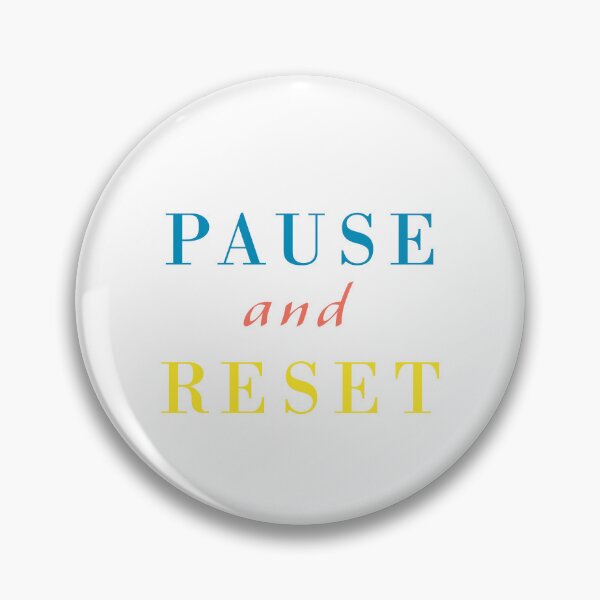 Artikelvorschau, Pause und Neustart – Minimalistisches Achtsamkeitszitat-Design entworfen und verkauft von Bloom And Breathe.