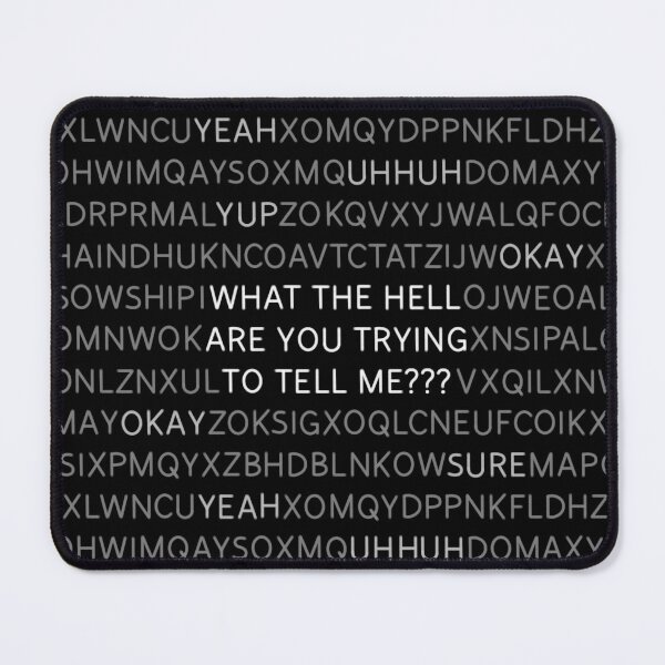 Item preview, WHAT THE HELL ARE YOU TRYING TO TELL ME??? designed and sold by selkaycik.