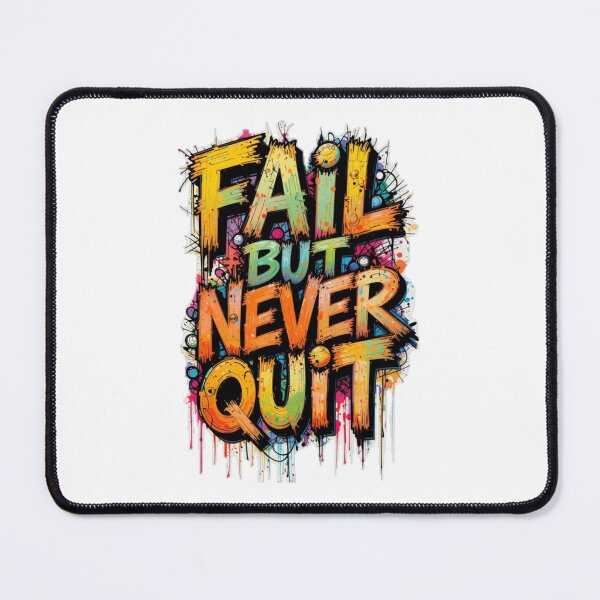 Item preview, Fail but Never Quit designed and sold by Pedritocova Arts.