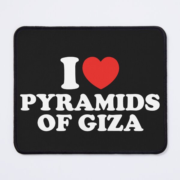 Item preview, I Love Pyramids Of Giza designed and sold by shitpostee.