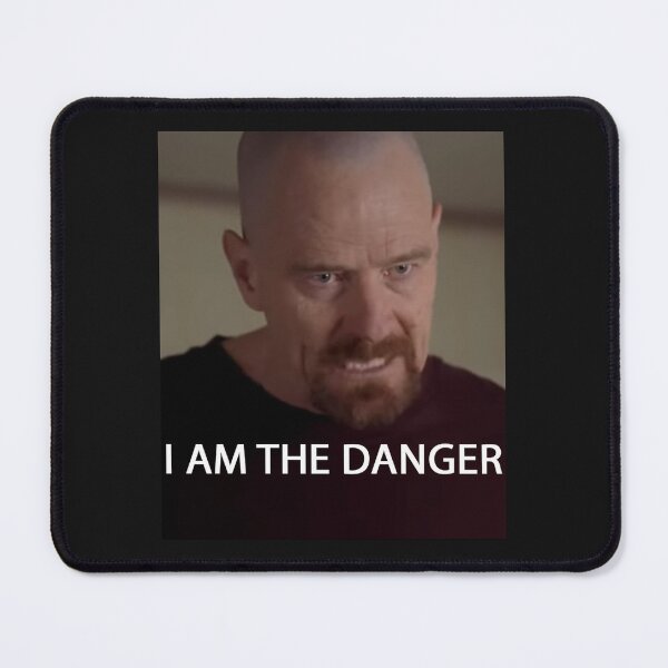 Item preview, I am the Danger designed and sold by TJKShop.