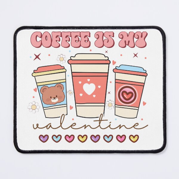 Item preview, Coffee Is My Valentine Cute Valentine’s Day Coffee Lover Design designed and sold by AnnCraftsPH.