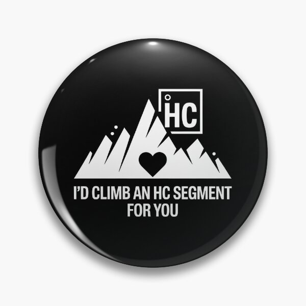 Item preview, I’d Climb an HC Segment for You – Funny Romantic Cycling Climb designed and sold by BMLprint ⭐⭐⭐⭐⭐.