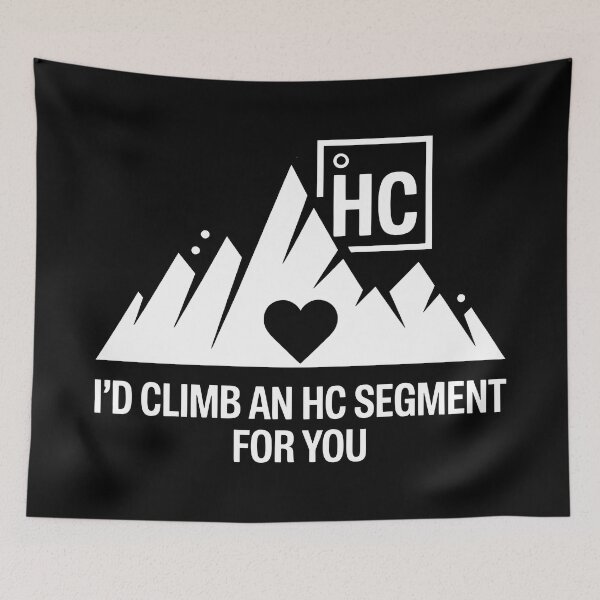 Item preview, I’d Climb an HC Segment for You – Funny Romantic Cycling Climb designed and sold by BMLprint ⭐⭐⭐⭐⭐.
