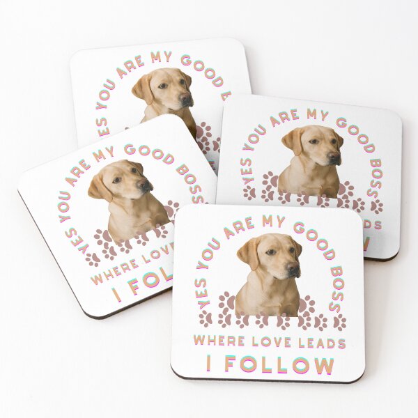 Item preview, Yes you are my good boss designed and sold by Retriever Dog Tribe.