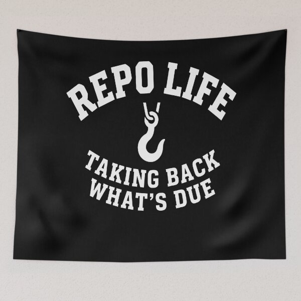 Item preview, Repo Life – Taking Back What’s Due | 80s Repo Man Attitude Quote designed and sold by Axivra.