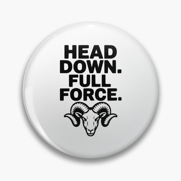 Item preview, Head Down. Full Force. designed and sold by Frank Ring.