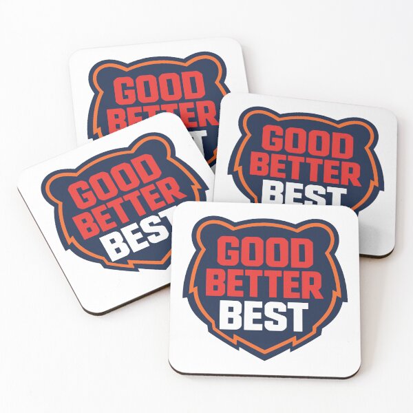 Item preview, Chicago Good Better Best designed and sold by RebeltouilleArt.