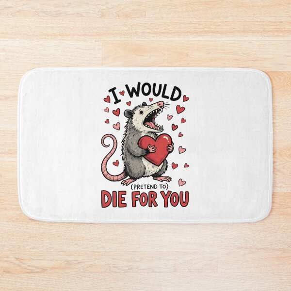 Item preview, I Would (Pretend To) Die For You | Funny Opossum Valentine’s Graphic designed and sold by DesignsDominus.