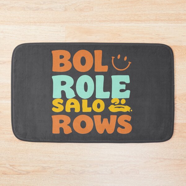 Item preview, BOL ROLE SALO ROWS  Colorful Wordplay Typography T-Shirt designed and sold by Design-Pro-21.