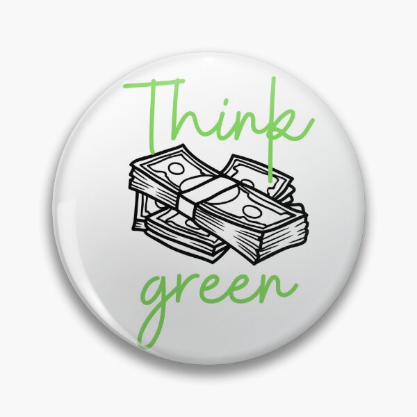 Item preview, Think green, Live Green, Money designed and sold by DesignArtLV.
