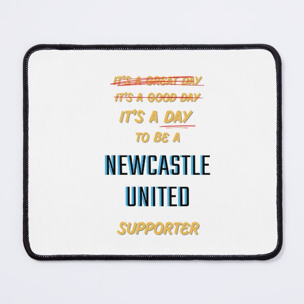 Item preview, It's a Day to be a Newcastle United Supporter designed and sold by Niche Fandoms R Us.