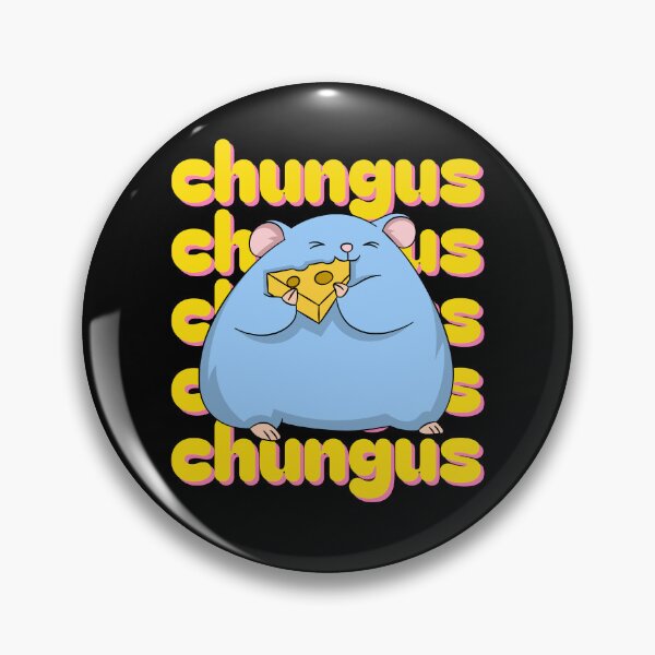 Artikelvorschau, Chungus Chungus Chungus entworfen und verkauft von Simply Positive.