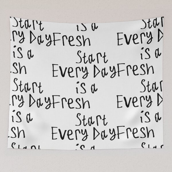 Item preview, Every Day Is A Fresh Start designed and sold by kinpirks.