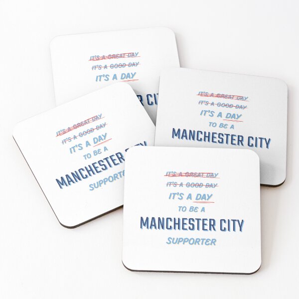 Item preview, It's a Day to be a Manchester City Supporter designed and sold by Niche Fandoms R Us.